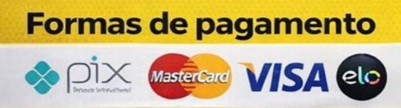 Formas de Pagamento: Pix, MasterCard, Visa e Elo
